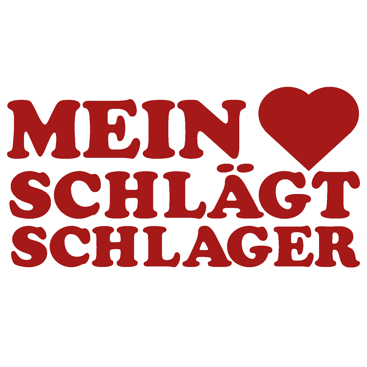 MEIN HERZ SCHLÄGT SCHLAGER